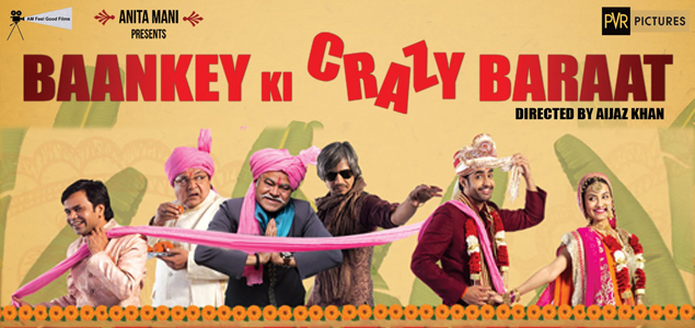 Baankey Ki Crazy Baraat Hindi Movie