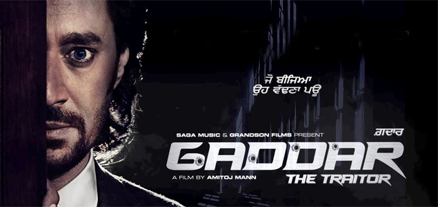 Gaddar: The Traitor Punjabi Movie