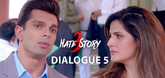 Dialogue Promo 5 - Hate Story 3 Video