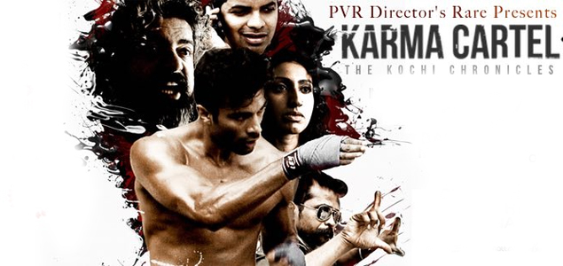 Karma Cartel Malayalam Movie