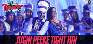 Jugni Peeke Tight Hai   Song Promo Kis Kisko Pyaar Karoon