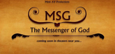 Teaser Trailer - MSG the Messenger of God Video