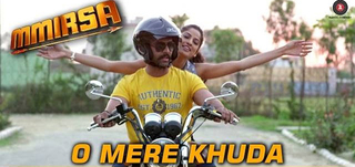 O Mere Khuda   Song Promo Mmirsa