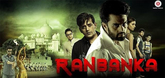 Trailer - Ranbanka Video