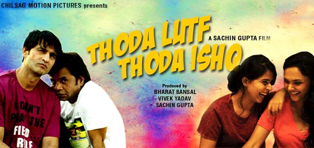 Thoda Lutf Thoda Ishq Hindi Movie