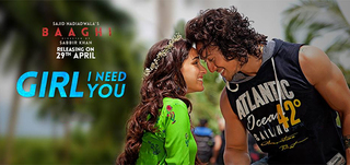 Girl I Need You   Song Promo Baaghi