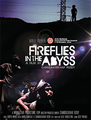 Click to know more about Fireflies in the Abyss