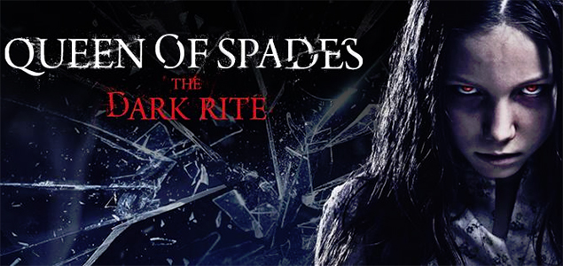 Queen of Spades: The Dark Rite English Movie