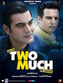 Click to know more about Yea Toh Two Much Ho Gayaa