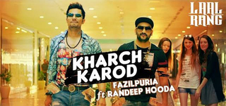 Kharch Karod   Song Promo Laal Rang