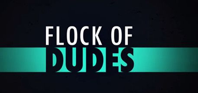 Flock of Dudes English Movie