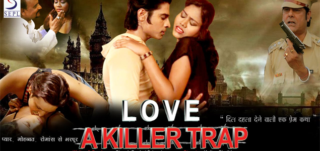 Love A Killer Trap Hindi Movie