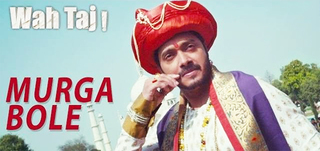 Murga Bole   Song Promo Wah Taj