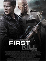 Click to know more about First Kill