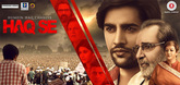 Trailer - Humein Haq Chahiye Haq Se Video