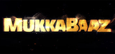 Title Logo - Mukkabaaz Video