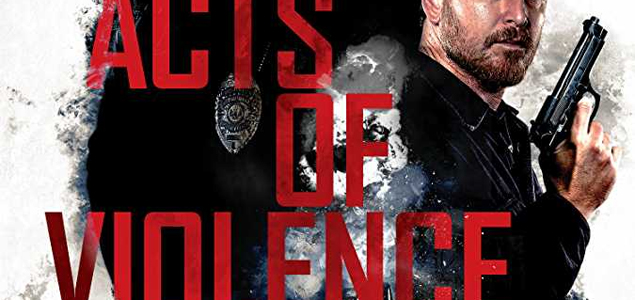 Acts of Violence English Movie