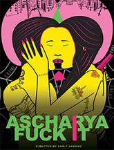 Click to know more about Ascharya F#*k It