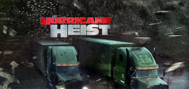 Hurricane Heist Hindi Movie