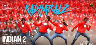 Kadharalz Lyric Video Indian 2