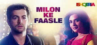 Milon Ke Faasle   Song Promo Ishqeria