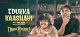 Edukka Kaashayi Song Lyric - Minnal Murali