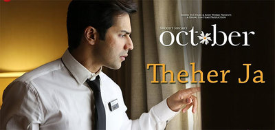 Theher Ja   Song Promo October