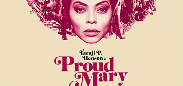 Proud Mary English Movie