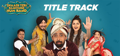 Title Song Shaadi Teri Bajayenge Hum Band