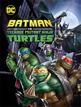 Click to know more about Batman vs Teenage Mutant Ninja Turtles