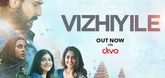Vizhiyile- Lyrical Video - FIR