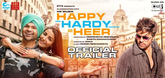 Trailer - Happy Hardy And Heer Video