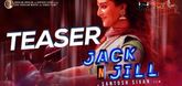 Teaser - Jack N' Jill Video