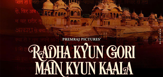 Radha Kyun Gori Main Kyun Kaala Hindi Movie