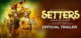 Trailer - Setters Video