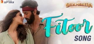 Fitoor Song Shamshera