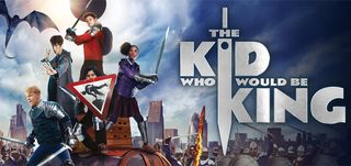 The Kid Who Would Be King