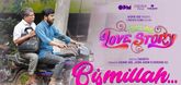 Bismillah Song - Halal Love Story