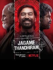 Click to know more about Jagame Thandhiram