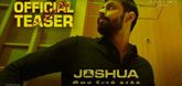 Teaser - Joshua -  Imai Pol Kaakha Video