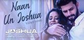 Naan Un Joshua Song - Joshua -  Imai Pol Kaakha