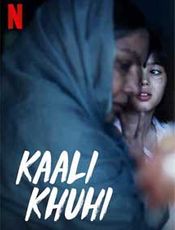 Click to know more about Kaali Khuhi