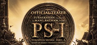 Telugu Teaser Ponniyin Selvan - Part 1