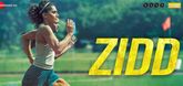 Zidd Song - Rashmi Rocket