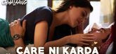 Care Ni Karda Song - Chhalaang