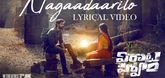 Nagaadaarilo - Lyical Song  - Virata Parvam