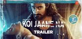 Trailer - Koi Jaane Na Video