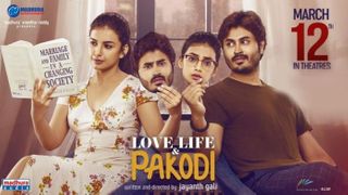 Trailer Love Life & Pakodi