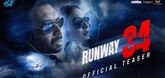 Teaser - Runway 34 Video