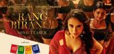 Rang Birangi Song Teaser - Thirimali